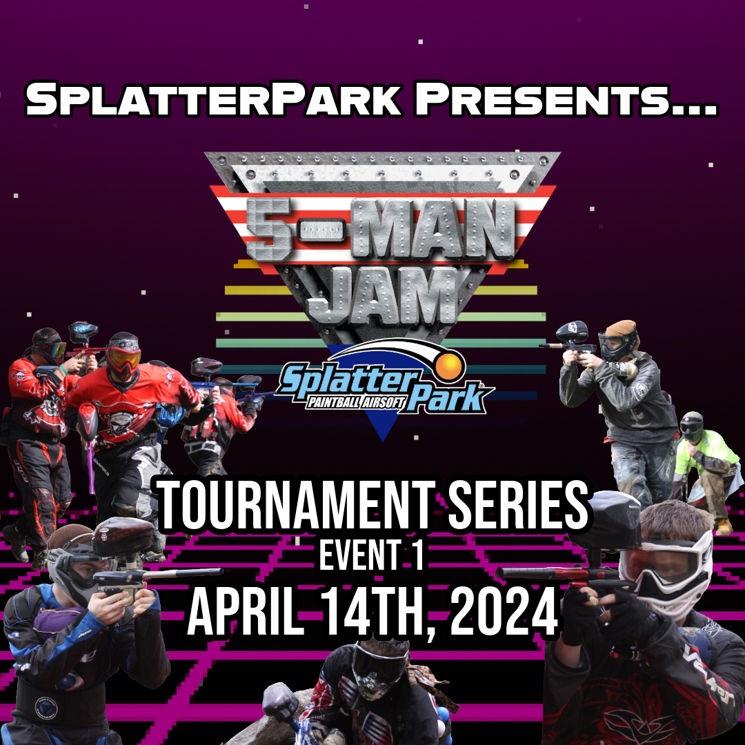 SplatterPark 5 Man Jam Series April 4, 2024